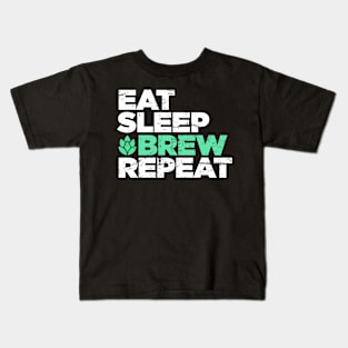 Eat, Sleep, Brew, Repeat | Funny Home Brew Graphic Kids T-Shirt